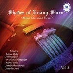 Shades Of Rising Stars Vol - 2 - Sandip Bhattacharjee Song Download